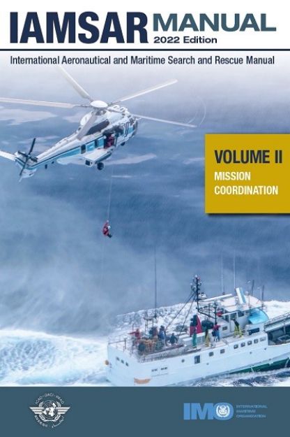 IMO-961 E - IAMSAR Manual Volume II, Mission Co-ordination, 2022 Edition